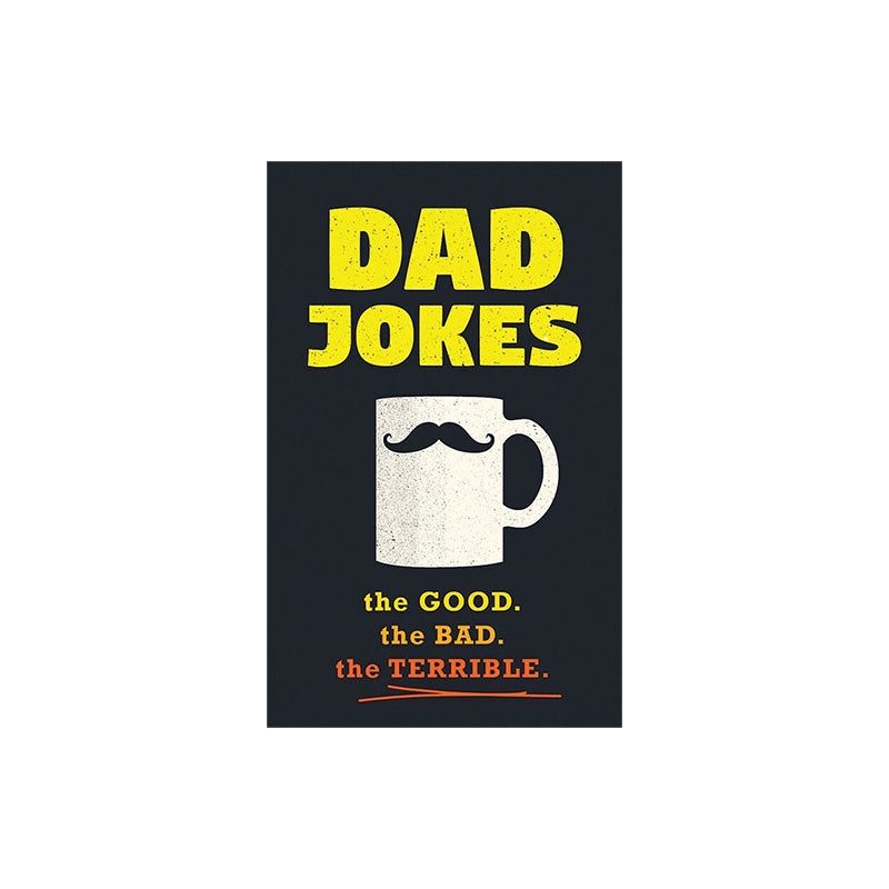 Dad Jokes: Good, Clean Fun For All Ages