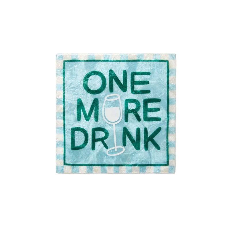 One More Drink Wall Art