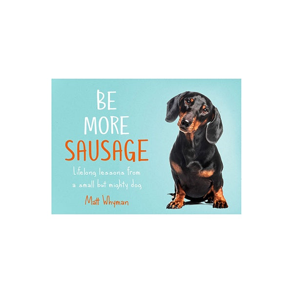 Be More Sausage