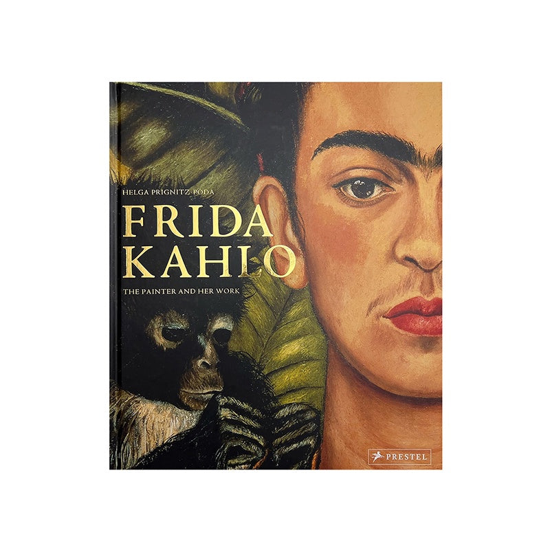 Frida Kahlo The Painter and Her Work